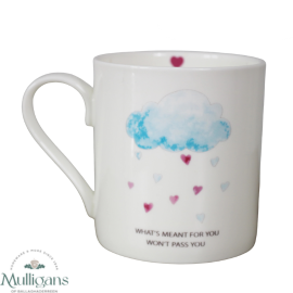 Love The Mug -What's Meant For You Won't Pass You -  Mulligans of Ballaghaderreen