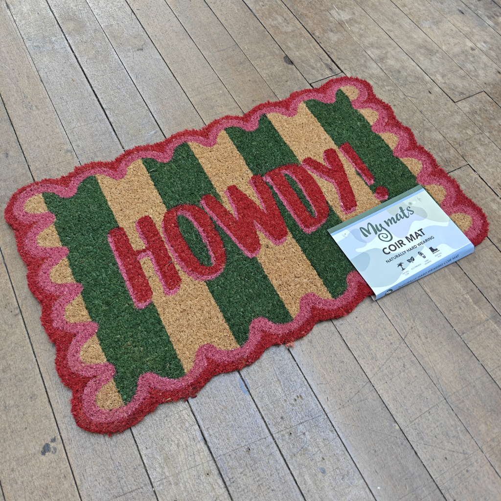 Howdy Coir Doormat PT647527 Paul Small Mulligans of Ballaghaderreen